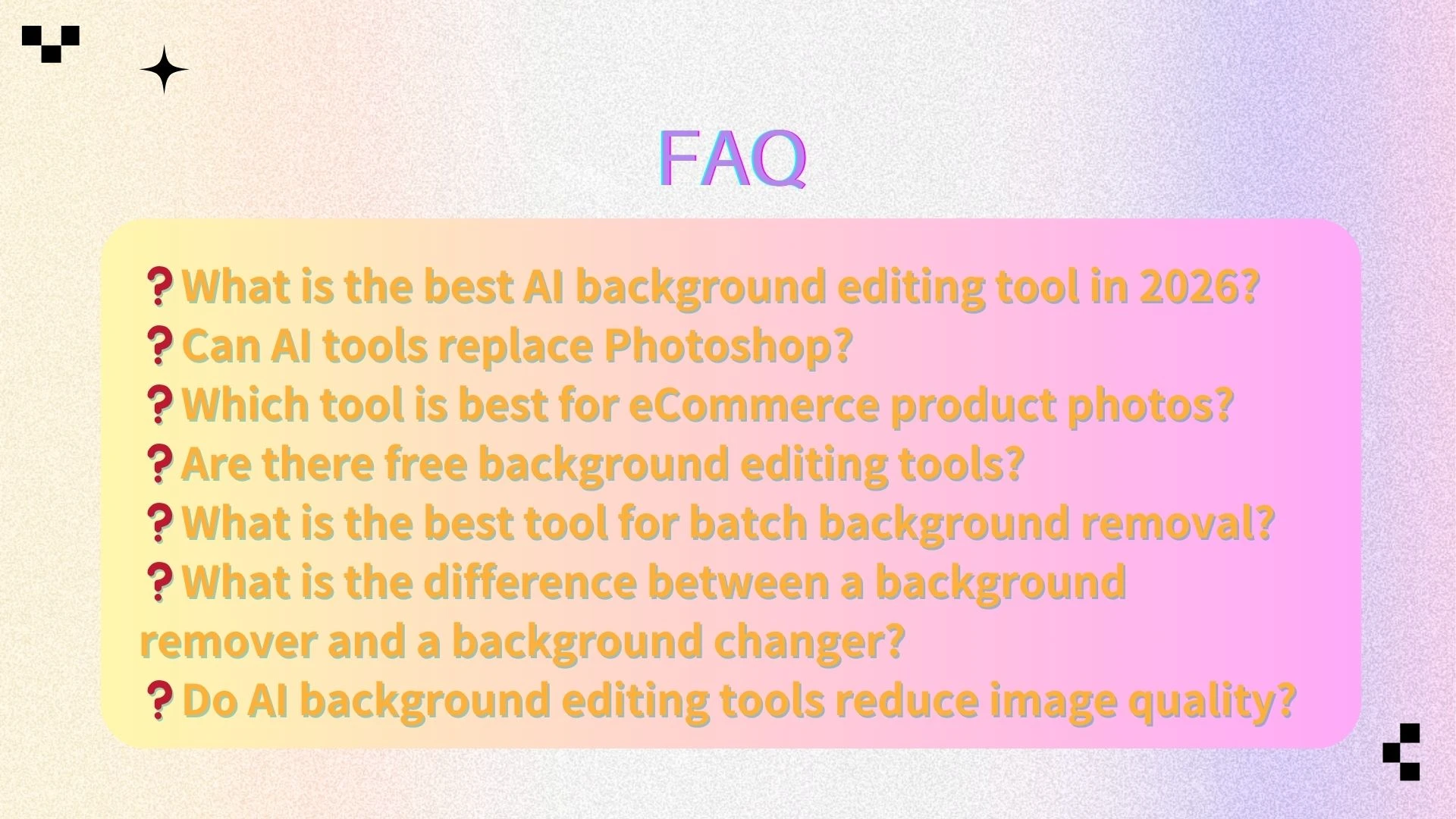 7. Do AI background editing tools reduce image quality? - AIEnhancer
