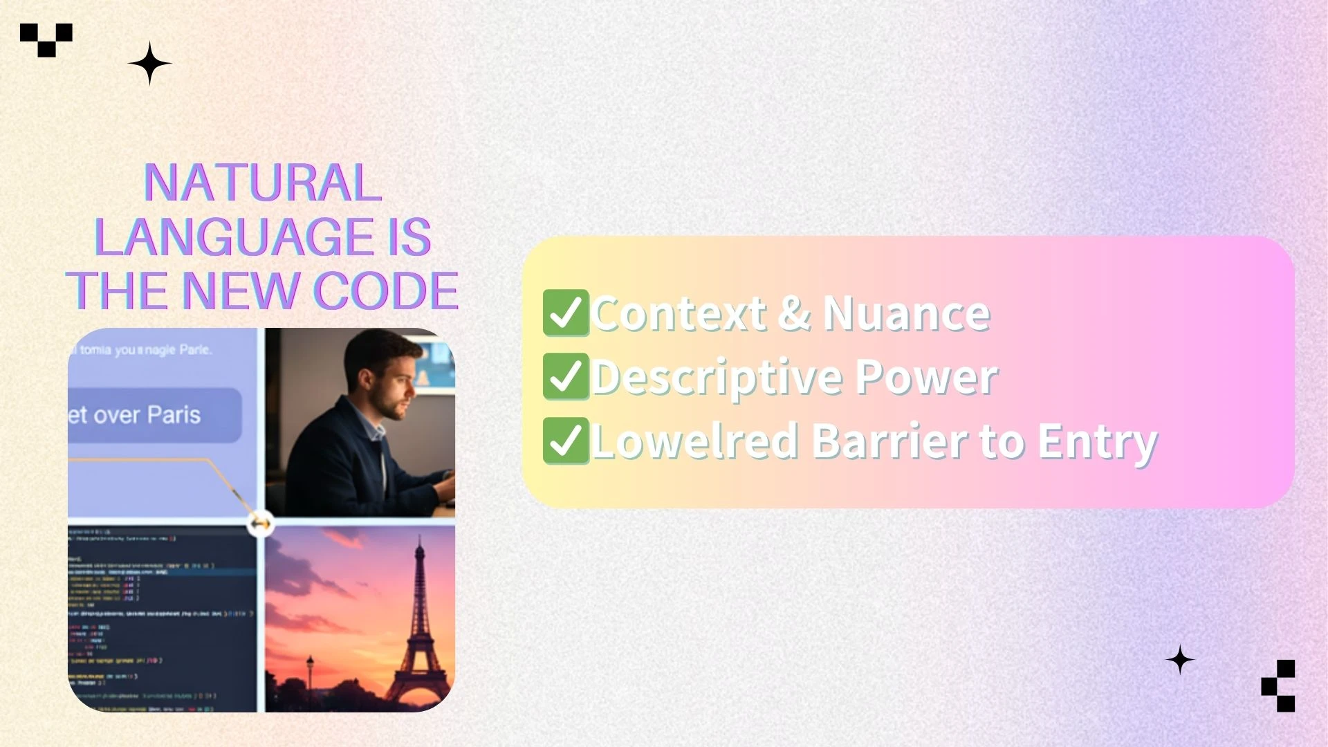 Why Natural Language is the New Code - AIEnhancer