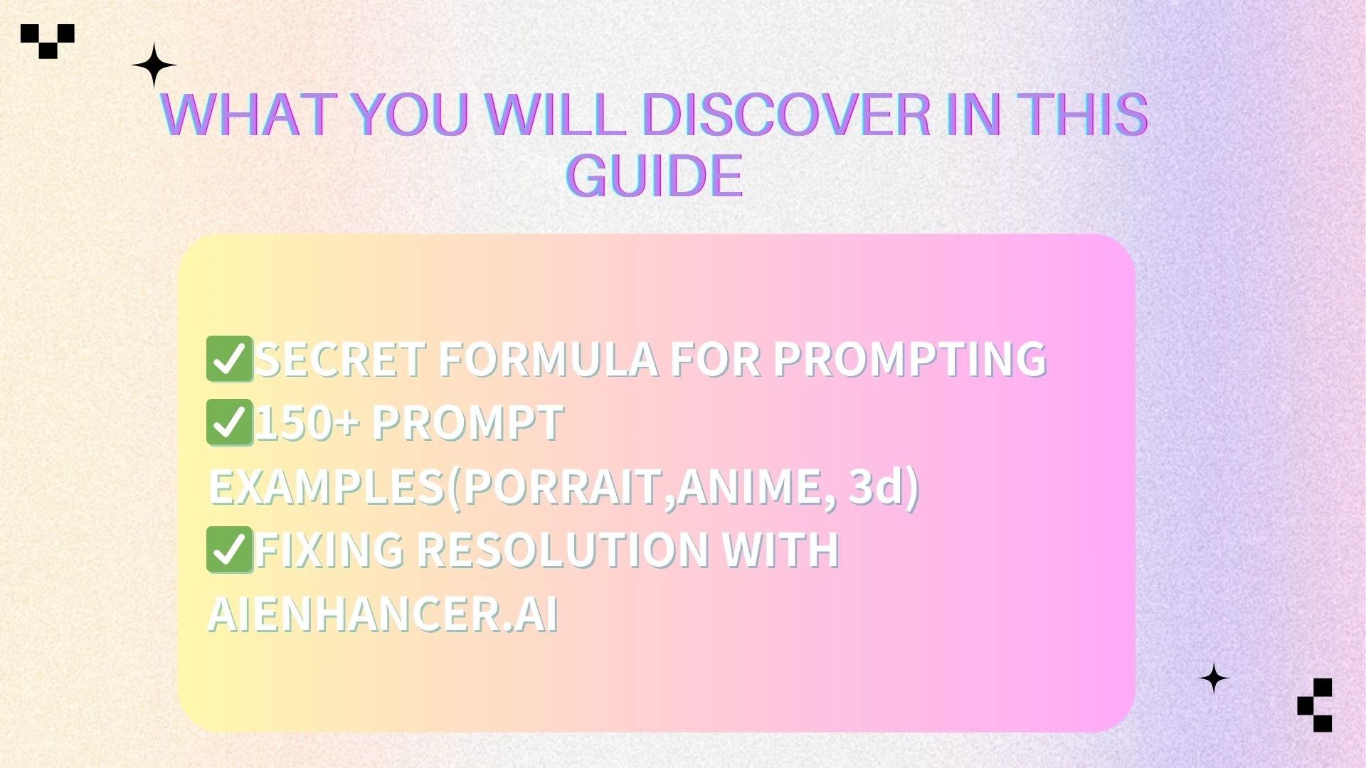 What You Will Discover in This Guide - AIEnhancer