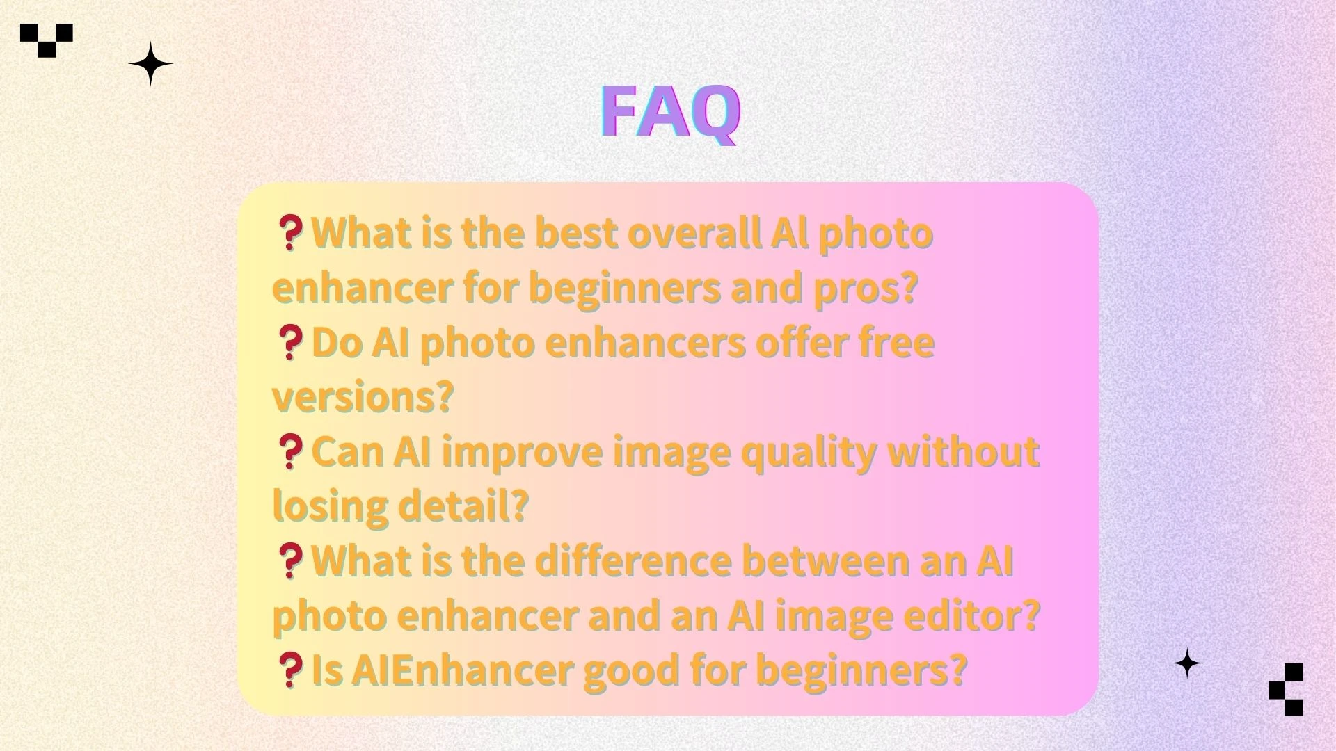 Is AIEnhancer good for beginners? - AIEnhancer