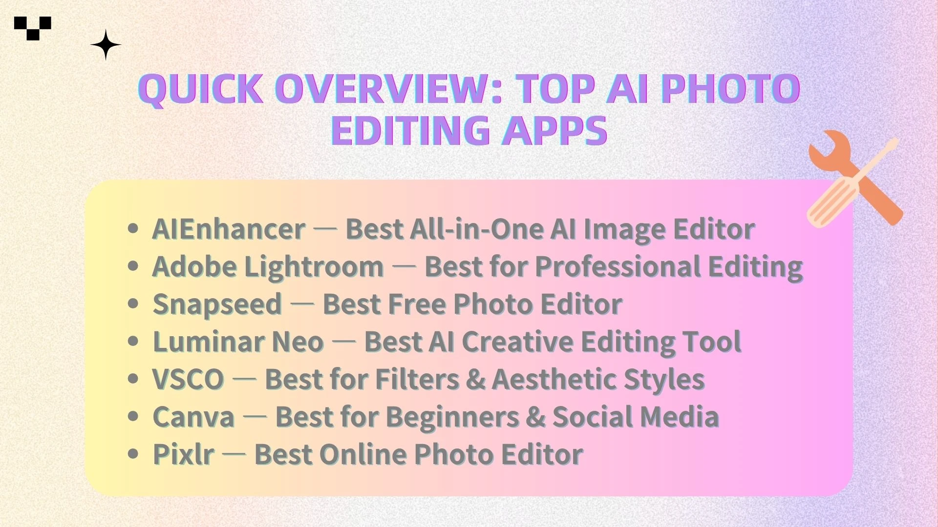 Quick Overview: Top AI Photo Editing Apps - AIEnhancer