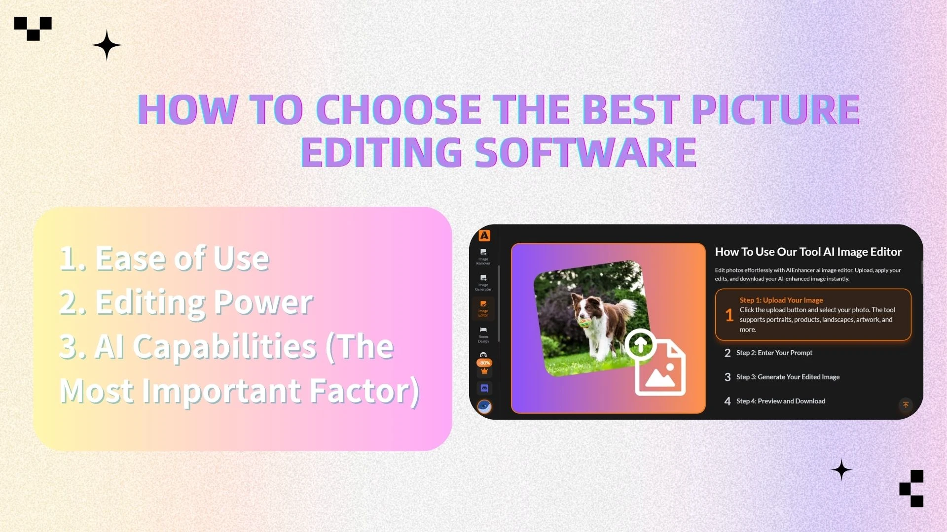 3. AI Capabilities (The Most Important Factor) - AIEnhancer