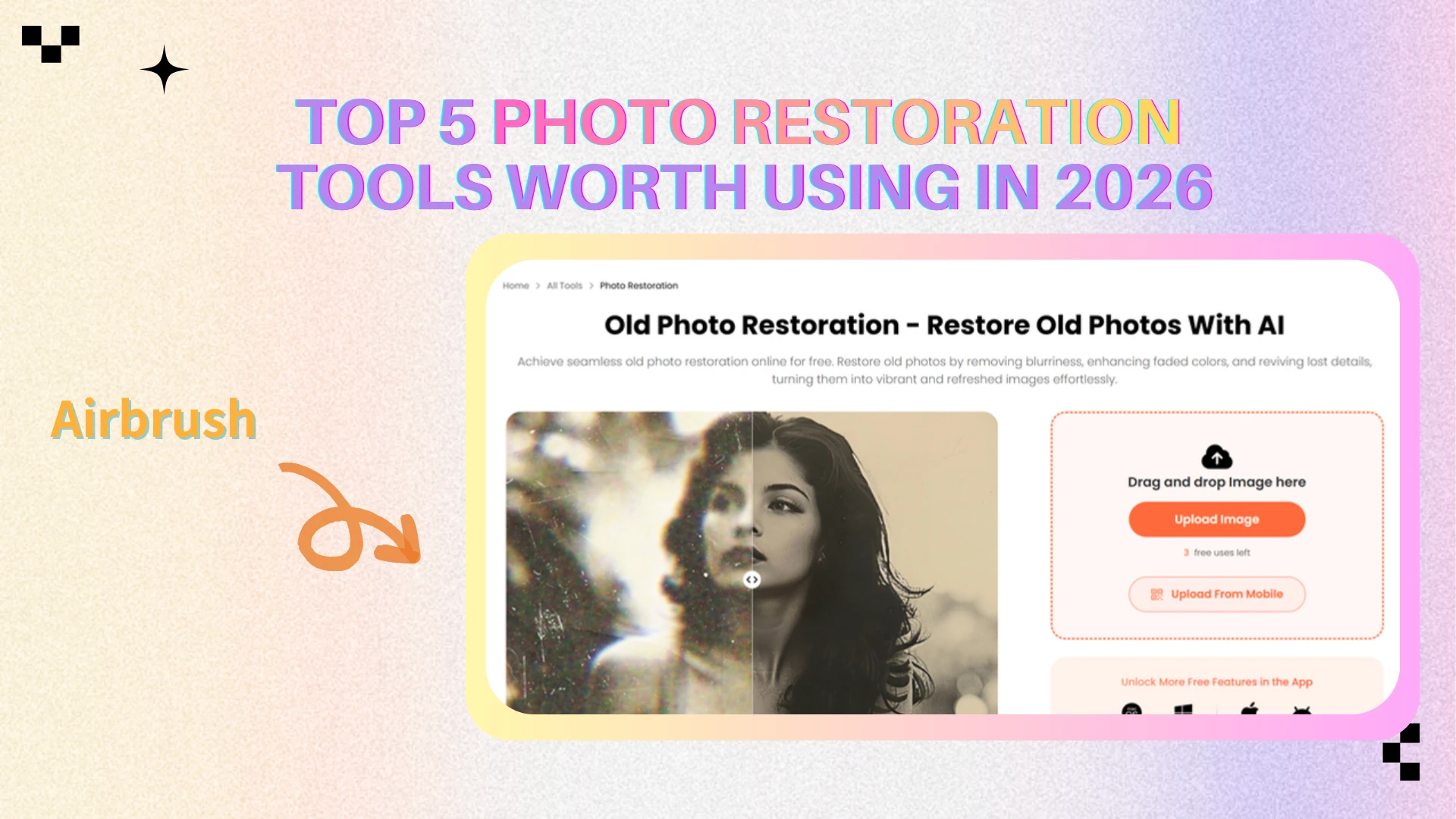 AirBrush — Best for Portrait-Focused Restoration - AIEnhancer