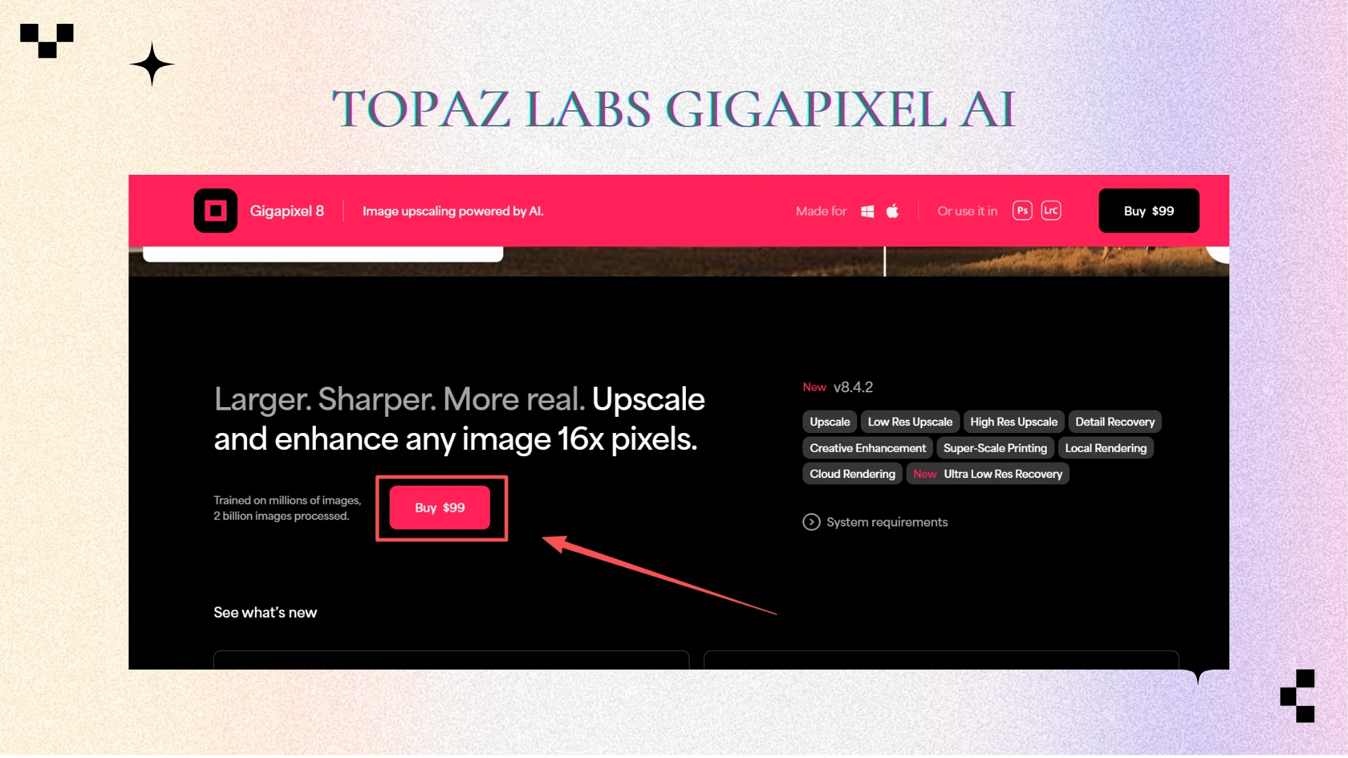 5. Topaz Labs Gigapixel AI – Professional Photographers’ Choice - AIEnhancer