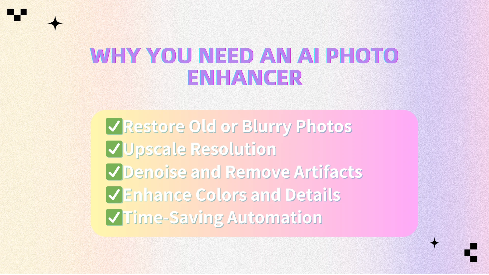 Why You Need an AI Photo Enhancer - AIEnhancer